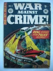 War Against Crime! #3 (1948) Comic Books War Against Crime Prices