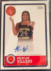 Mikaylah Williams [Autograph] #PA-MW Basketball Cards 2023 Topps Chrome McDonald's All American Paper At Event Prices