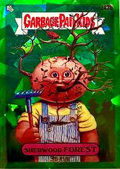 Sherwood FOREST [Green] Garbage Pail Kids 2023 Sapphire Prices