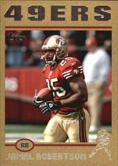 Jamal Robertson [Gold] #6 Football Cards 2004 Topps Prices