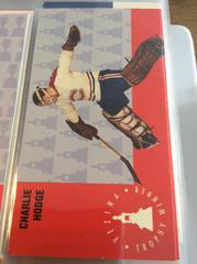 Charlie Hodge [Vezina Trophy Winner] Hockey Cards 1994 Parkhurst Tall Boys Prices