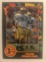 Bob Dahl #96 Football Cards 1991 Wild Card College Draft Picks Prices