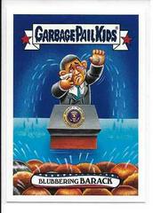 Blubbering Barack #139 Garbage Pail Kids Disgrace to the White House Prices