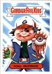 Poke-MONROE #6a Garbage Pail Kids We Hate the 90s Prices