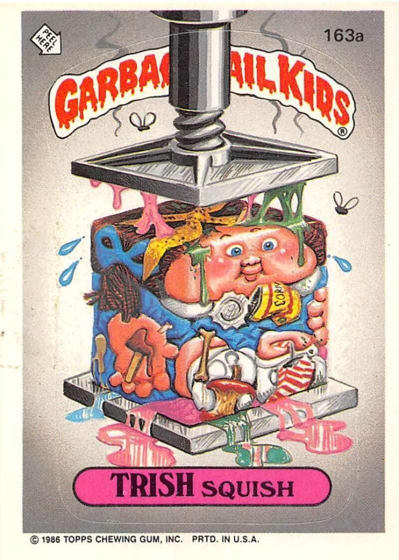 TRISH Squish #163a 1986 Garbage Pail Kids