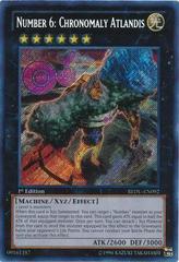 Number 6: Chronomaly Atlandis [1st Edition] YuGiOh Return of the Duelist Prices
