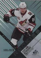 Dylan Strome [Rainbow Player Age] #113 Hockey Cards 2016 SP Game Used Prices