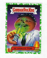 Re-animate TOR [Green] #12b Garbage Pail Kids Revenge of the Horror-ible Prices
