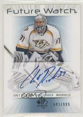 Chet Pickard [Autograph] #225 Hockey Cards 2012 SP Authentic Prices