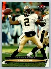 Aaron Brooks #64 Football Cards 2003 Ultra Prices