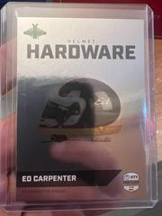 Ed Carpenter Helmet Hardware [Foil] #HH-EC Racing Cards 2024 Parkside NTT IndyCar Prices