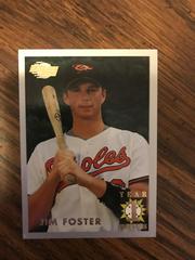 Jim Foster 1st year phenoms Baseball Cards 1993 Fleer Excel Prices