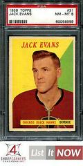 Jack Evans #31 Hockey Cards 1958 Topps Prices