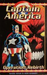 Captain America: Operation Rebirth [Paperback] #1 (1996) Comic Books Captain America Prices
