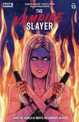 The Vampire Slayer #13 (2023) Comic Books The Vampire Slayer Prices