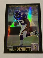 Michael Bennett [Black Refractor] #269 Football Cards 2001 Topps Chrome Prices