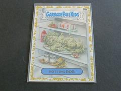 Rotting ROB [Gold] Garbage Pail Kids Food Fight Prices