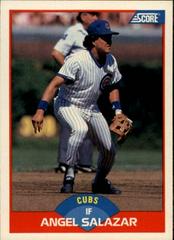 Angel Salazar #527 Baseball Cards 1989 Score Prices