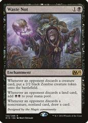 Waste Not [Foil] Magic M15 Prices