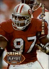 Bryant Young #67 Football Cards 1995 Playoff Prime Prices