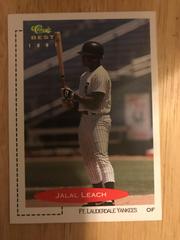 Jalal Leach #270 Baseball Cards 1991 Classic Best Prices