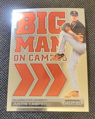 Justin Campbell #BMC-JC Baseball Cards 2022 Panini Prizm Draft Picks Big Man on Campus Prices