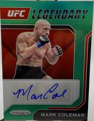 Mark Coleman [Green] #LS-MCM Ufc Cards 2022 Panini Prizm UFC Legendary Signatures Prices
