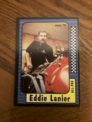 Eddie Lanier #215 Racing Cards 1991 Maxx Prices