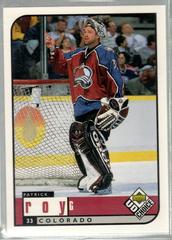 Patrick Roy #54 Hockey Cards 1998 UD Choice Prices