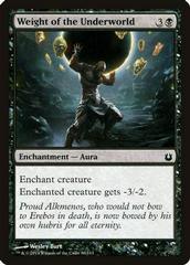 Weight of the Underworld [Foil] Magic Born of the Gods Prices