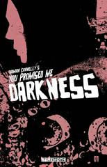 You Promised Me Darkness [Cordelia] #1 (2021) Comic Books You Promised Me Darkness Prices