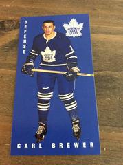 Carl Brewer #114 Hockey Cards 1994 Parkhurst Tall Boys Prices