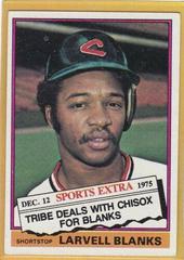 Larvell Blanks Baseball Cards 1976 Topps Traded Prices