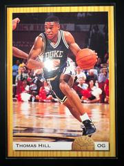 Thomas Hill #91 Basketball Cards 1993 Classic Prices