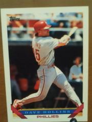 Dave Hollins Baseball Cards 1993 Topps Prices