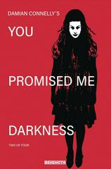 You Promised Me Darkness [B] #2 (2021) Comic Books You Promised Me Darkness Prices