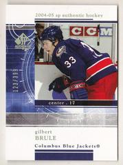Gilbert Brule Hockey Cards 2004 SP Authentic Rookie Redemption Prices