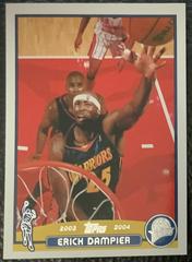 Erick Dampier #85 Basketball Cards 2003 Topps Prices