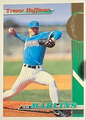 Trevor Hoffman Baseball Cards 1993 Stadium Club Marlins Prices
