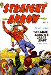 Straight Arrow #5 (1950) Comic Books Straight Arrow Prices