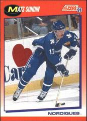 Mats Sundin [Bilingual] Hockey Cards 1991 Score Canadian Prices