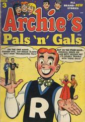 Archie's Pals 'n' Gals #3 (1954) Comic Books Archie's Pals 'N' Gals Prices