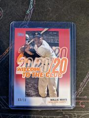 20/20/20 | Willie Mays [Red] Baseball Cards 2023 Topps Welcome to the Club