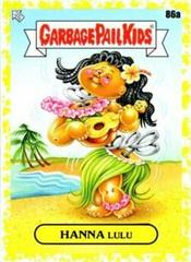 HANNA Lulu [Yellow] Garbage Pail Kids Go on Vacation Prices