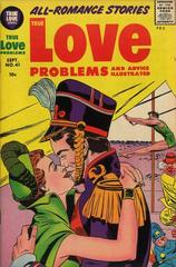 True Love Problems and Advice Illustrated #41 (1956) Comic Books True Love Problems and Advice Illustrated Prices