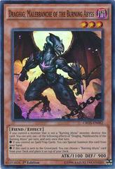 Draghig, Malebranche of the Burning Abyss [1st Edition] CROS-EN082 YuGiOh Crossed Souls Prices