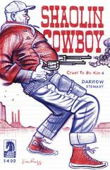 Shaolin Cowboy: Cruel to Be Kin [Rugg] #4 (2022) Comic Books Shaolin Cowboy: Cruel to Be Kin Prices