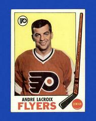 Andre Lacroix #98 Hockey Cards 1969 Topps Prices