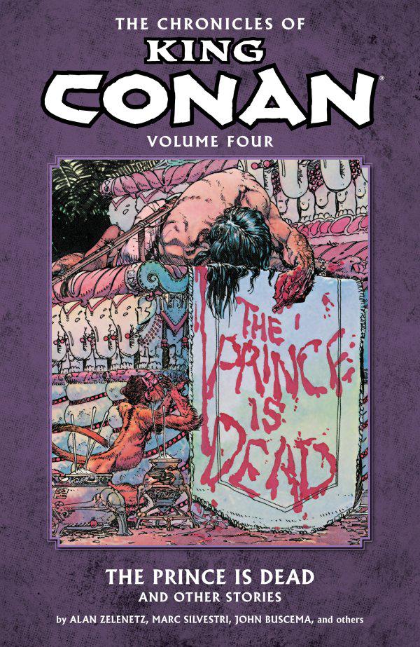 The Chronicles of King Conan Vol. 4: The Prince is Dead (2013) Comic Books The Chronicles of King Conan