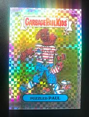 PUZZLED PAUL [XFractor] 2021 Garbage Pail Kids Chrome Prices
